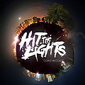 Hit The Lights - Coast To Coast - альбом