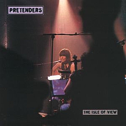 The Pretenders - The Isle of View альбом