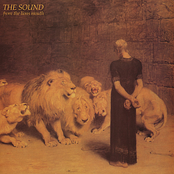 The Sound - From the Lion&#039;s Mouth альбом