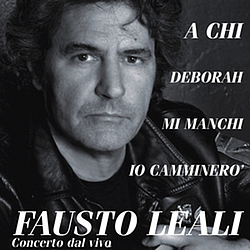 Fausto Leali - Fausto Leali Concerto dal Vivo альбом