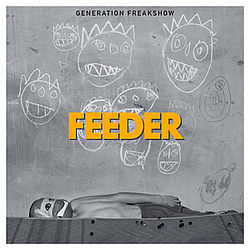 Feeder - Generation Freakshow альбом