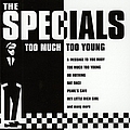 The Specials - Too Much Too Young album