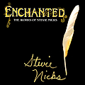 Stevie Nicks - Enchanted: The Works of Stevie Nicks album