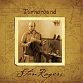 Stan Rogers - Turnaround album