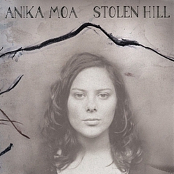 Anika Moa - Stolen Hill album
