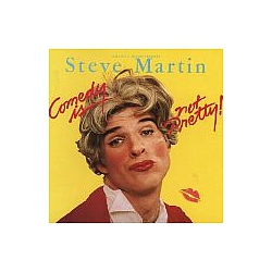 Steve Martin - Comedy Is Not Pretty! album