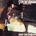 Stevie Ray Vaughan &amp; Double Trouble - Couldn&#039;t Stand The Weather альбом