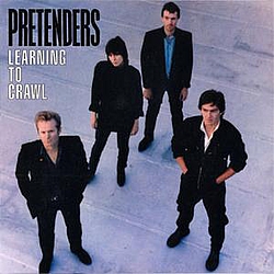 The Pretenders - Learning To Crawl [Expanded] album