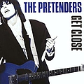 The Pretenders - Get Close album
