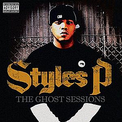 Styles P - The Ghost Sessions альбом