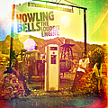 Howling Bells - The Loudest Engine album