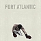 Fort Atlantic - Fort Atlantic альбом