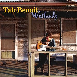 Tab Benoit - Wetlands album