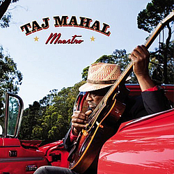 Taj Mahal - Maestro album