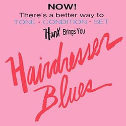Hunx - Hairdresser Blues альбом