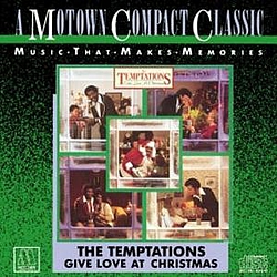 The Temptations - Give Love at Christmas альбом
