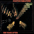 Ten Years After - Positive Vibrations album