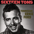 Tennessee Ernie Ford - Sixteen Tons album
