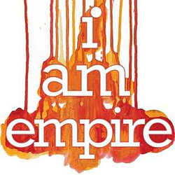 I Am Empire - I Am Empire album