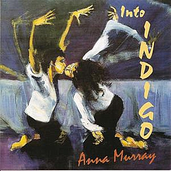 Anna Murray - Into Indigo альбом