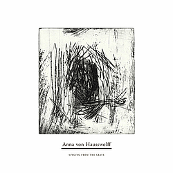 Anna Von Hausswolff - Singing From The Grave album
