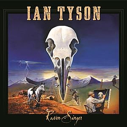 Ian Tyson - Raven Singer альбом
