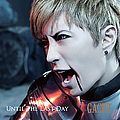 Gackt - UNTIL THE LAST DAY album