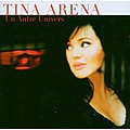 Tina Arena - Une Autre Univers альбом