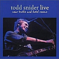 Todd Snider - Near Truths And Hotel Rooms album