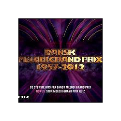 Anne Noa - Dansk Melodi Grand Prix 1957-2012 альбом