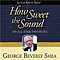 George Beverly Shea - How Sweet the Sound: My All-Time Favorites album