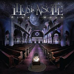 Illusion Suite - Final Hour альбом