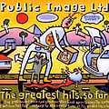 Public Image Ltd. - Public Image Ltd. - Greatest Hits So Far album