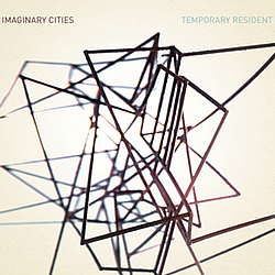 Imaginary Cities - Temporary Resident альбом
