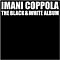 Imani Coppola - The Black &amp; White Album album
