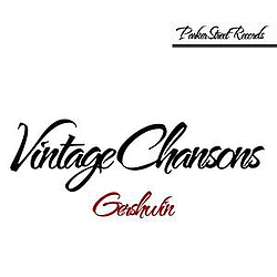Gershwin - Vintage Chansons album