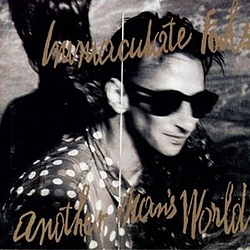 Immaculate Fools - Another Man&#039;s World album