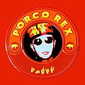 Indio Solari - Porco Rex album