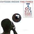 The Tubes - Outside Inside альбом