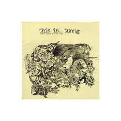 Tunng - This Is...Tunng: Mother&#039;s Daughter and Other Songs album