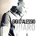 Gigi D&#039;alessio - Chiaro альбом