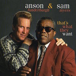Anson Funderburgh - That&#039;s What They Want album