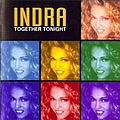 Indra - Together Tonight album