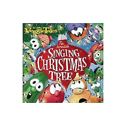 Veggie Tales - The Incredible Singing Christmas Tree альбом