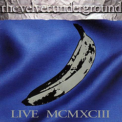 The Velvet Underground - Live MCMXCIII album