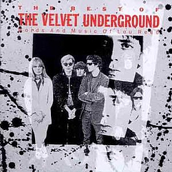The Velvet Underground - The Best of the Velvet Underground: Words and Music of Lou Reed альбом