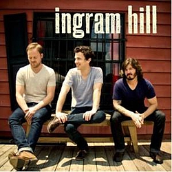 Ingram Hill - Ingram Hill album
