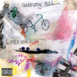 Anthony Hill - Lines and Dots альбом