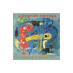 Anthony Ortega - On Evidence альбом