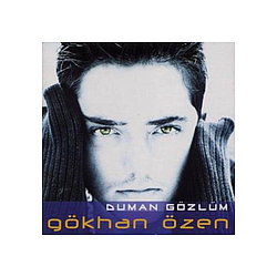 Gökhan Özen - Duman GÃ¶zlÃ¼m альбом